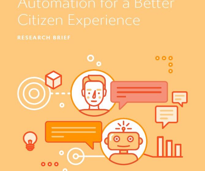 GovLoop Research Brief – Team Up With Automation for a Better Citizen Experience