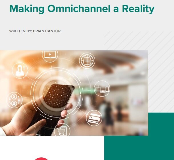  Making Omnichannel a Reality