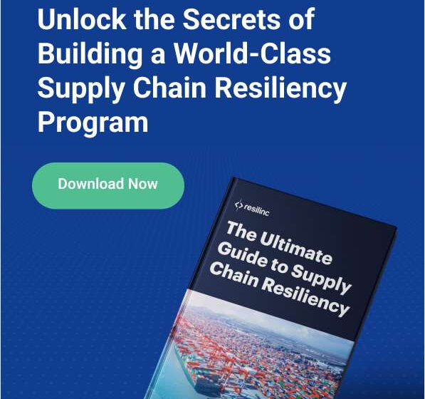  The Ultimate Guide to Supply Chain Resiliency