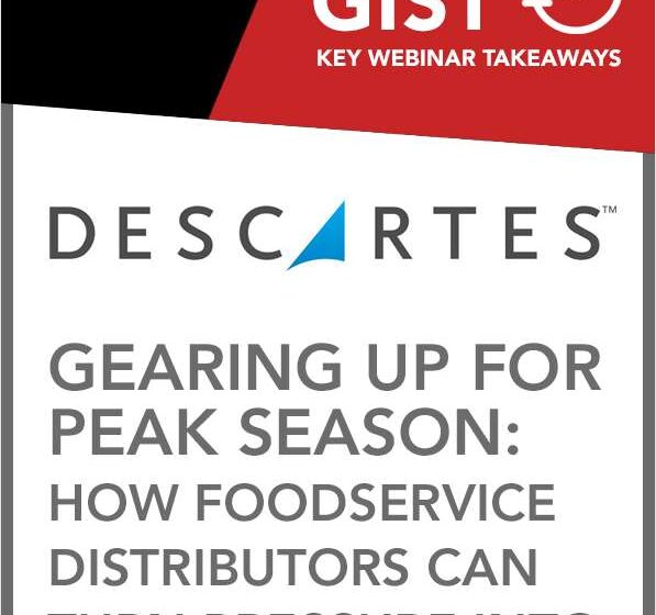  Gearing Up for Peak Season: How Foodservice Distributors Can Turn Pressure into Performance